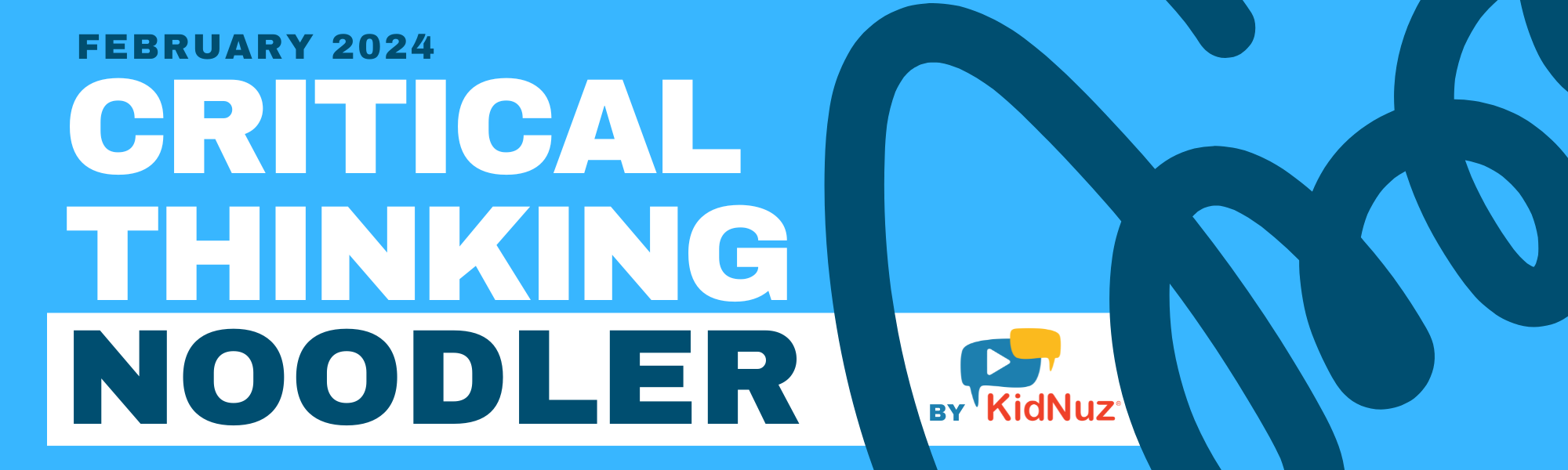 February 2024 Critical Thinking Noodler Exercises